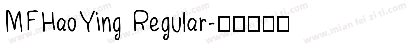 MFHaoYing Regular字体转换